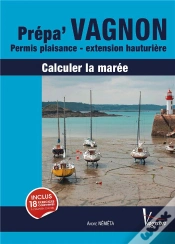 Capa do artigo Code Vagnon ; Permis Plaisance Extension Hauturière ; Calculer La Marée