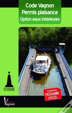 Capa do artigo Code Vagnon Permis Plaisance Option Eaux Interieures