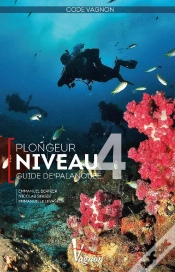 Capa do artigo Code Vagnon ; Plongeur Niveau 4 ; Guide De Palanquée