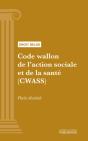 Code Wallon De L'Action Sociale Et De La Sante (Cwass) - Partie Decretale - Preview