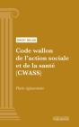 Code Wallon De L'Action Sociale Et De La Sante (Cwass) - Partie Reglementaire - Preview