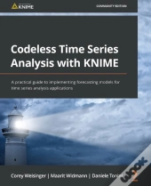 Codeless Time Series Analysis With Knime