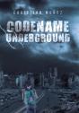 Codename Underground - Preview