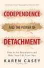 Codependence And The Power Of Detachment - Preview