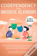 Codependency And Narcissistic Relationships 2-In-1 Book