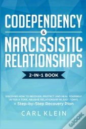 Codependency And  Narcissistic Relationships