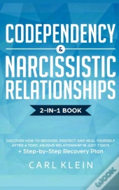Codependency And  Narcissistic Relationships