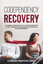 Capa do artigo Codependency Recovery: A Complete Guide