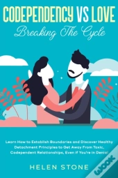 Codependency Vs Love