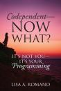Codependent - Now What? Its Not You - Its Your Programming - Preview