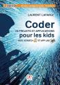 Coder 20 Projets Et Applications Pour Les Kids Avec Scratch & App Lab ; Niveau College Et Lycée Tome 2 (2e Édition) - Preview