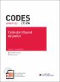 Codes Annotés : Code Du Tribunal De Police (Édition 2024) - Preview