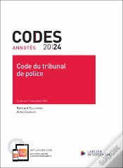 Capa do artigo Codes Annotés : Code Du Tribunal De Police (Édition 2024)
