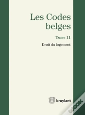 Capa do artigo Codes Belges. Tome 11 - Droit Du Logement - 2014, 3eme Ed. (Les)