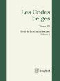 Codes Belges. Tome 17 - Droit De La Securite Sociale - 2014 (2 Volumes), 2eme Ed. (Les) - Preview