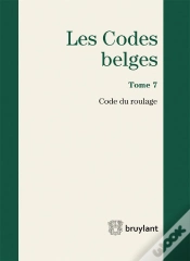 Capa do artigo Codes Belges. Tome 7 Code Du Roulage - 2015, 4eme Ed. (Les)