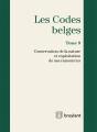 Codes Belges. Tome 9 Conservation De La Nature Et Exploitation De Ses Ressources - 2015, 4eme Ed. - Preview