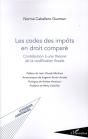 Codes Des Impôts En Droit Comparé ; Contribution À Une Théorie De La Codification Fiscale - Preview