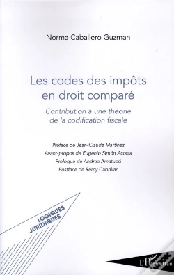 Capa do artigo Codes Des Impôts En Droit Comparé ; Contribution À Une Théorie De La Codification Fiscale