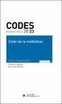 Codes Essentiels : Code De La Médiation : À Jour Au 1er Septembre 2023 (Édition 2023) - Preview