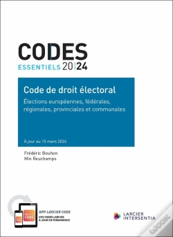 Capa do artigo Codes Essentiels : Code Essentiel - Code De Droit Électoral 2024 - Élections Européennes, Fédérales, Régionales, Provin