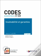 Codes Essentiels ; Code Essentiel Insolvabilité Et Garanties 2022 (13e Édition)