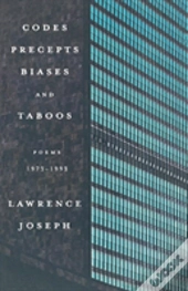 Codes, Precepts, Biases, And Taboos