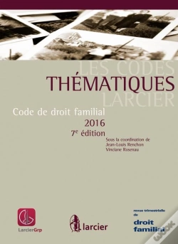 Capa do artigo Codes Thematiques Larcier. Code De Droit Familial - 2016, 7eme (Les)