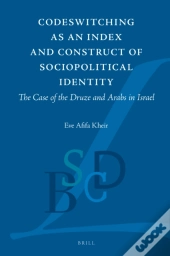 Codeswitching As An Index And Construct Of Sociopolitical Identity