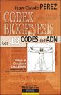 Codex Biogenesis ; Les 13 Codes De L'Adn - Preview