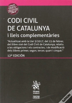 Capa do artigo Codi Civil De Catalunya I Lleis Complementàries (Inclou El Codi De Consum) 12ª Ed. 2017