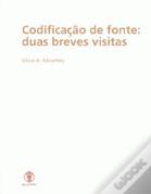 Codificação de Fonte: Duas Breves Visitas