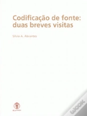 Capa do artigo Codificação de Fonte: Duas Breves Visitas