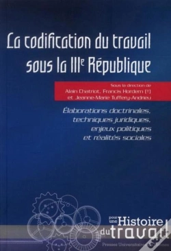 Capa do artigo Codification Du Travail Sous La Iiie République