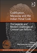 Codification, Macaulay And The Indian Penal Code