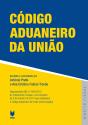 Código Aduaneiro da União - Preview