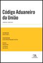 Código Aduaneiro da União - Preview