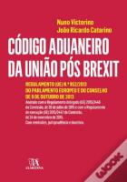 Código Aduaneiro da União Pós Brexit