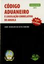 Código Aduaneiro e Legislação Correlativa de Angola - Preview