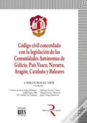 Capa do artigo Código Civil Concordado Con La Legislación De Las Comunidades Autónomas De Galicia, País Vasco, Nava