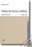 Código das Custas Judiciais - Anotado e Comentado