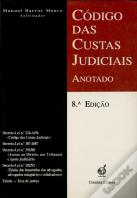 Código das Custas Judiciais - Anotado