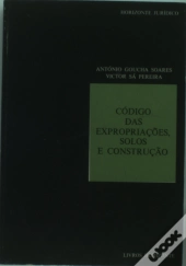 Código das Expropriações Solos e Construção