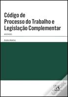 Código de Processo do Trabalho e Legislação Complementar