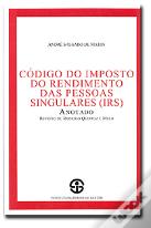 Código do Imposto do Rendimento das Pessoas Singulares (IRS) - Anotado