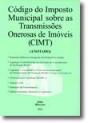 Código do Imposto Municipal sobre as Transmissões Onerosas de Imóveis - Preview