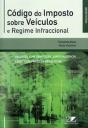 Código do Imposto sobre Veículos e Regime Infraccional - Anotado - Preview