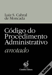 Capa do artigo Código do Procedimento Administrativo - Anotado