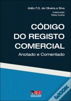 Código do Registo Comercial Anotado e Comentado