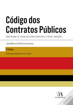 Capa do artigo Código Dos Contratos Públicos - Novo Regime De Trabalhos Complementares E Erros E Omissões - 4ª Ediç